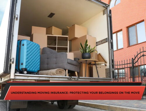 Understanding Moving Insurance: Protecting Your Belongings on the Move